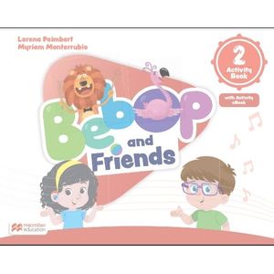 BEBOP AND FRIENDS 2 - WORKBOOK + ACTIVITY EBOOK