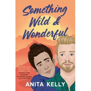 SOMETHING WILD & WONDERFUL - ANITA KELLY
