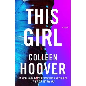 THIS GIRL - SLAMMED 3 - COLLEEN HOOVER