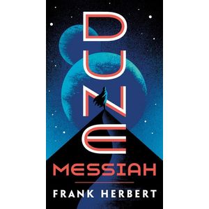 DUNE MESSIAH - FRANK HERBERT
