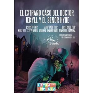 EL EXTRAÑO CASO DEL DOCTOR JEKYLL Y EL SEÑOR HYDE - SONSOLES