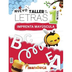NUEVO TALLER DE LAS LETRAS / NUMEROS 1 (IMPRENTA MAYUSCULA)