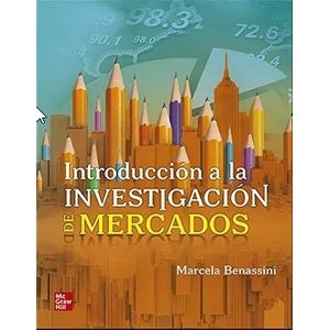 INTRODUCCION INVESTIGACION DE MERCADOS - BENASSINI