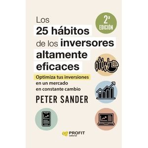 LOS 25 HABITOS DE LOS INVERSORES ALTAMENTE EFICACES