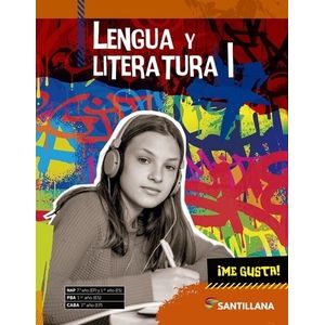 LENGUA Y LITERATURA I - ME GUSTA!