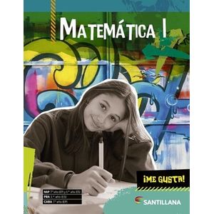 MATEMATICA I - ME GUSTA!