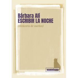 ESCRIBIR LA NOCHE - BARBARA ALI