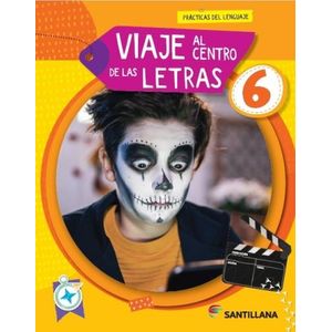 VIAJE AL CENTRO DE LAS LETRAS 6