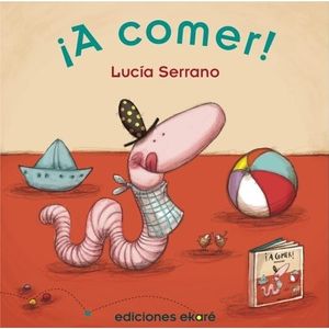 A COMER! - LUCIA SERRANO