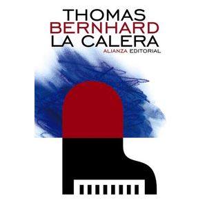 LA CALERA - THOMAS BERNHARD