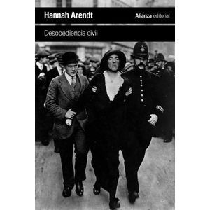 DESOBEDIENCIA CIVIL - HANNAH ARENDT