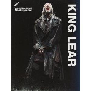 KING LEAR - CAMBRIDGE SCHOOL SHAKESPEARE