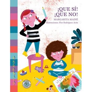 QUE SI ! ¡ QUE NO ! - LOS CAMINADORES - MARGARITA MAINE
