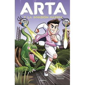 ARTA Y LA INVASION MAXIMA  - ARTA GAME 2 - ARTA GAME