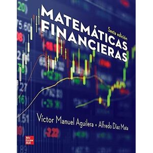 MATEMATICAS FINANCIERAS 6/ED. -  ALFREDO DIAZ MATA