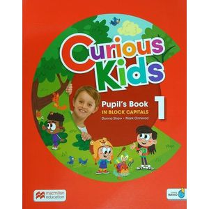 CURIOUS KIDS 1 - STUDENT'S BOOK MAYUSCULAS ( IN BLOCK CAPITA