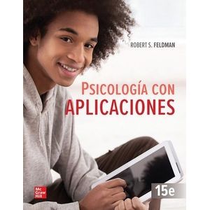 PSICOLOGIA CON APLICACIONES 15/ED. - ROBERT FELDMAN