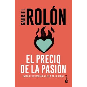 EL PRECIO DE LA PASION - GABRIEL ROLON