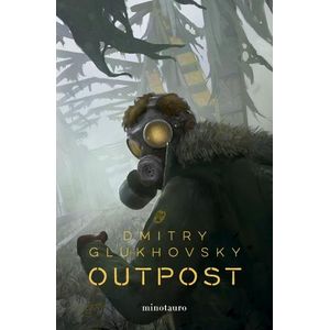 OUTPOST Nº 01 - DMITRY GLUKHOVSKY