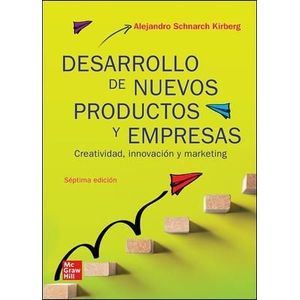 DESARROLLO DE NUEVOS PRODUCTOS Y EMPRESAS 7/ED. - SCHNARCH K