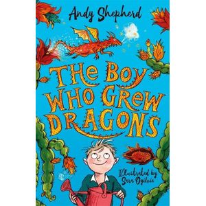 THE BOY WHO GREW DRAGONS - THE BOY WHO GREW DRAGONS 1