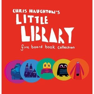 CHRIS HAUGHTON'S LITTLE LIBRARY - FIVE BOARD BOOK COLLECTION