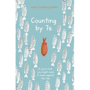 COUNTING BY 7S - HOLLY GOLDBERG SLOAN