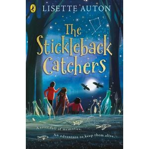 THE STICKLEBACK CATCHERS - LISETTE AUTON