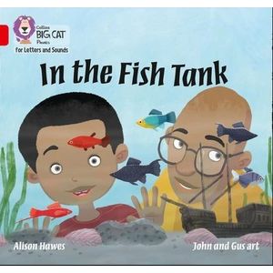 IN THE FISH TANK - BIG CAT 2A / RED A - PHONICS FOR LETTERS
