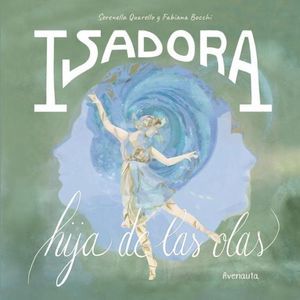 ISADORA - HIJA DE LAS OLAS - SERENELLA QUARELLO
