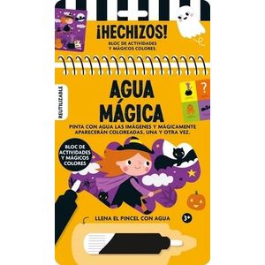 HECHIZOS! - AGUA MAGICA - BLOC DE ACTIVIDADES Y MAGICOS COLO