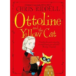 OTTOLINE AND THE YELLOW CAT - CHRIS RIDDELL
