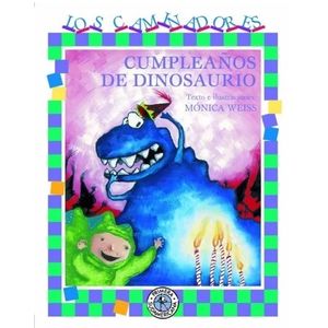 CUMPLEAÑOS DE DINOSAURIO - PATRICIA WEISS