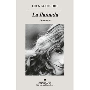 LA LLAMADA - UN RETRATO - LEILA GUERRIERO