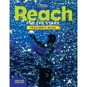 REACH FOR THE STARS A - TEACHER'S BOOK