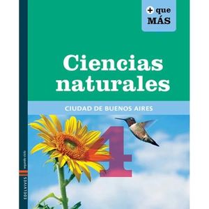 CIENCIAS NATURALES 4 - SERIE MAS QUE MAS (+ QUE MAS) CABA