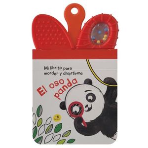 EL OSO PANDA - MI LIBRITO PARA MORDER (CON MORDILLO Y SONAJE