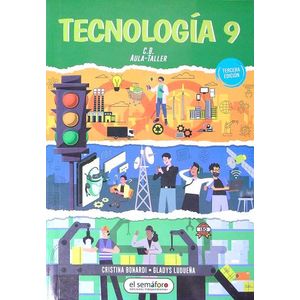 TECNOLOGIA 9 - 3RA. EDICION - EL SEMAFORO