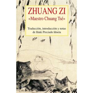 ZHUANG ZI - MAESTRO CHUANG TSE
