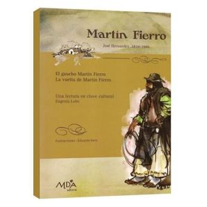 MARTIN FIERRO 1RA EDICIÓN (COMPLETO) EL GAUCHO MARTIN FIERRO