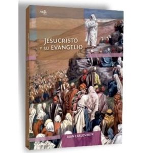JESUCRISTO Y SU EVANGELIO (1º AÑO / 2º AÑO) - 1º EDICION