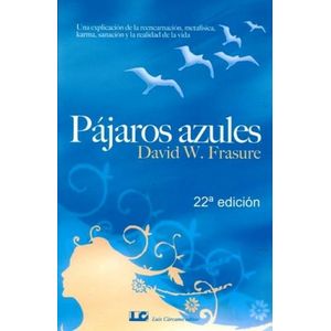 PAJAROS AZULES - DAVID W. FRASURE