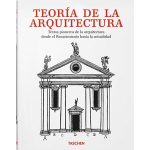 TEORIA DE LA ARQUITECTURA - TASCHEN - TAPA DURA