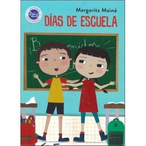 DIAS DE ESCUELA - LAS AVENTURAS DE FERNAN - MARGARITA MAINE