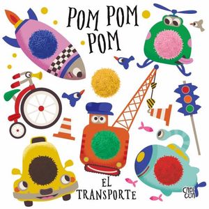 POM POM POM - EL TRANSPORTE - CARTONE