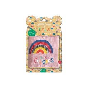 LOS COLORES - MI PRIMER LIBRO DE TELA