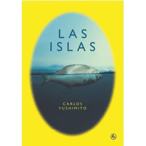 LAS ISLAS - CARLOS YUSHIMITO