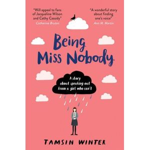 BEING MISS NOBODY - TAMSIN WINTER