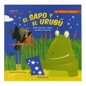 EL SAPO Y EL URUBU - PRIMEROS LECTORES - MAYUSCULA