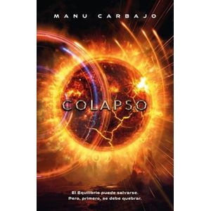 COLAPSO - EQUILIBRIO 2 - MANU CARBAJO